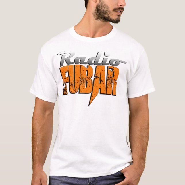 New Logo RadioFUBAR T-Shirt (Front)