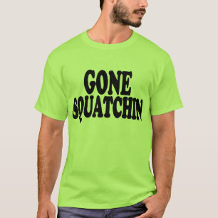 New Look Cool GONE SQUATCHIN Bigfoot Hunter Logo T-Shirt