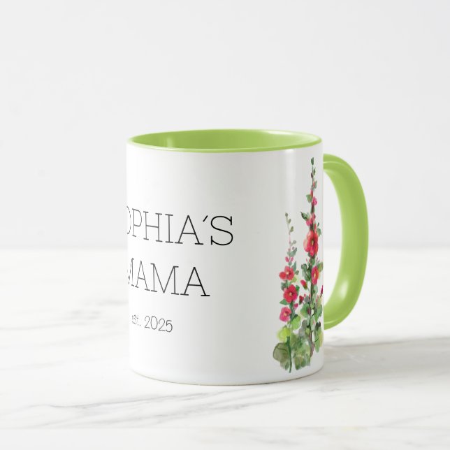New Mama mug, Hollyhock flowers Mug (Front Right)
