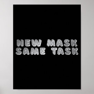 _new Mask Same Task_ A Positive Goal Affirmation Poster