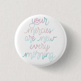 New Mercies Pastel Round Button