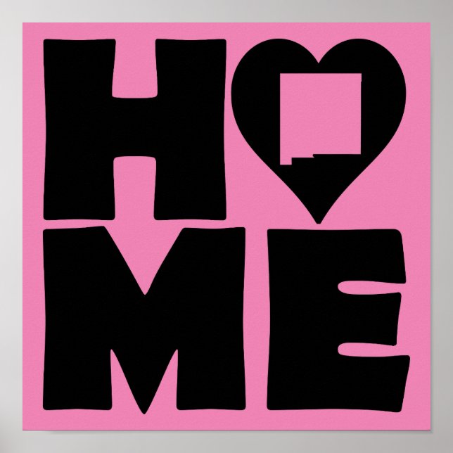 New Mexico Home Heart State Poster Sign (Front)