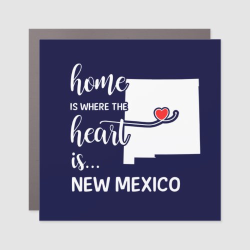 New Mexico home is where the heart is Car Magnet
