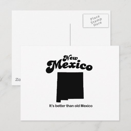 New Mexico Motto Its better than old Mexico Postcard Zazzle
