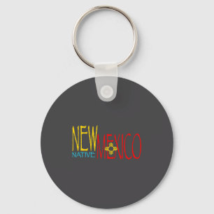 New Mexico Native  Keychain