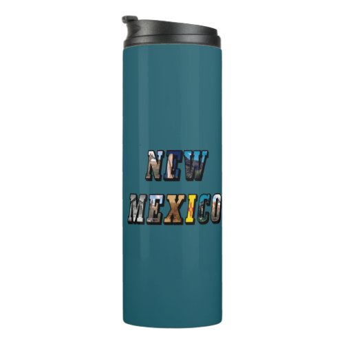 New Mexico Picture Text Thermal Tumbler