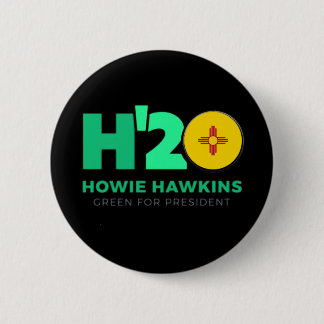 New Mexico wants Howie 2020 Button