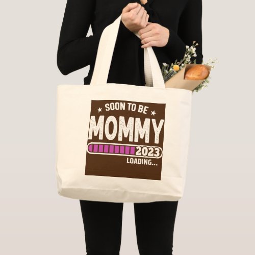 New Mom 1st Time Mom Est 2023 Promoted To Mommy Large Tote Bag