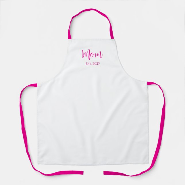 New Mom Cute Hot Pink Typography Mother's Day  Apron (Front)