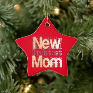 New Mom Extraordinaire Ceramic Ornament