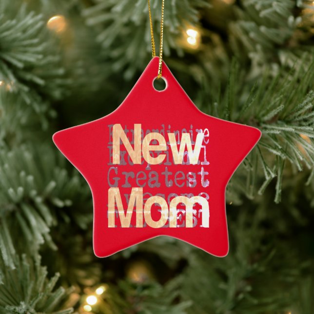 New Mom Extraordinaire Ceramic Ornament (Tree)