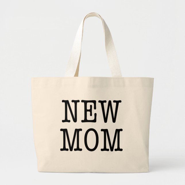 NEW MOM - large tote (Front)