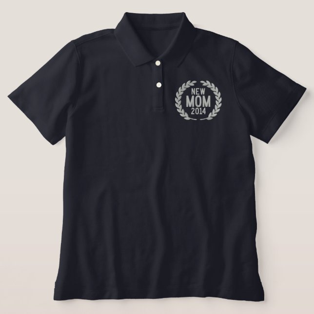 New Mom Personalize YEAR Laurels Embroidery Embroidered Polo Shirt (Design Front)