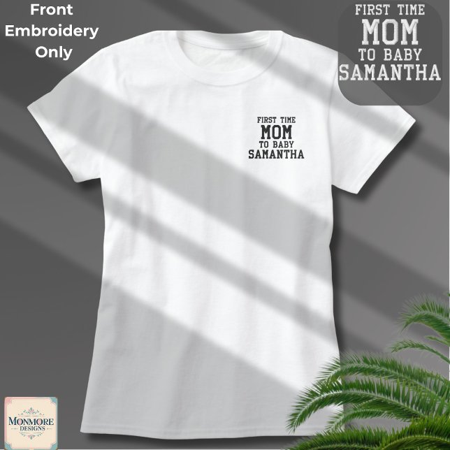 New Mom Personalized Embroidered Shirt (Creator Uploaded)