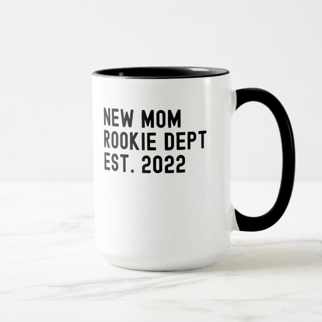 New mom rookie dept est 2022 first mother's day mug (Right)
