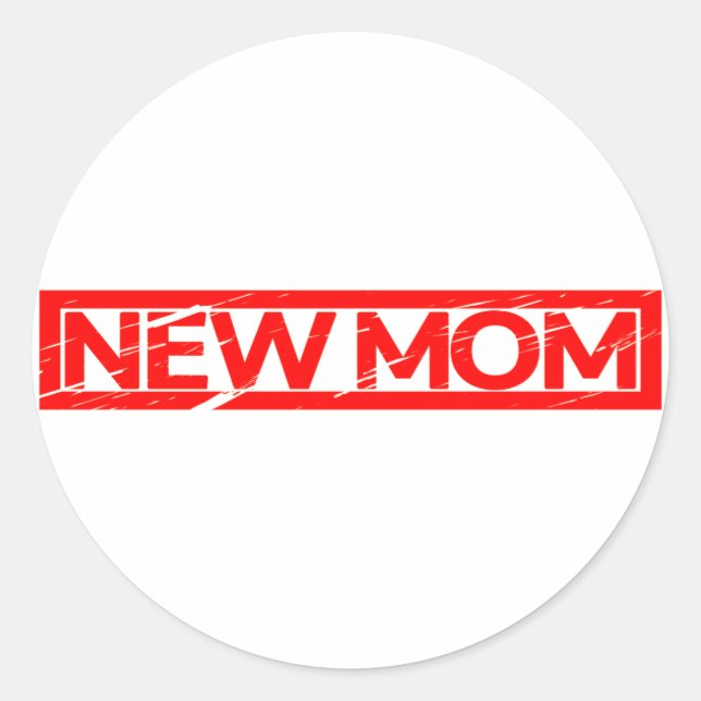 New Mom Stamp Classic Round Sticker (Front)