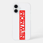 New Mom Stamp iPhone 16 Case