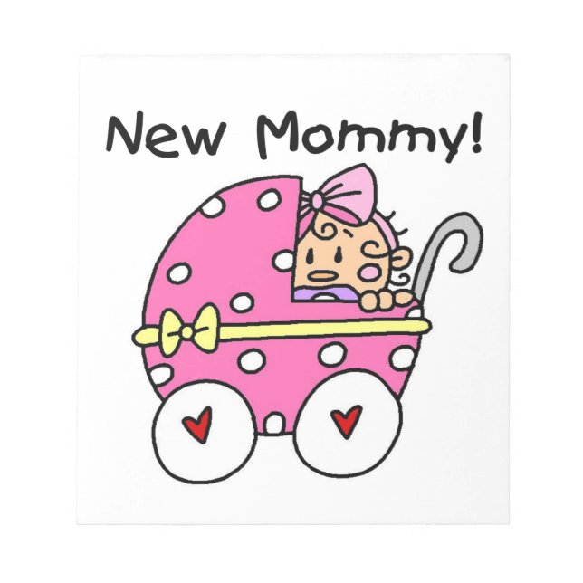 New Mommy Baby Girl Gifts Notepad (Front)