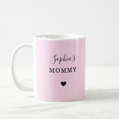 New Mommy _ Childs Name with Simple Heart Coffee Mug