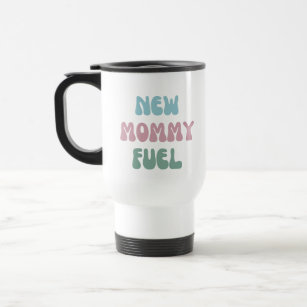 Mom Fuel Coffee Gifts For Mom Funny Cute Mothers Day Gift Ceramic