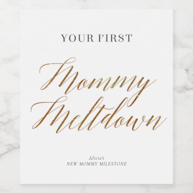 New Mommy Moments Mommy Meltdown Wine Label (Single Label)