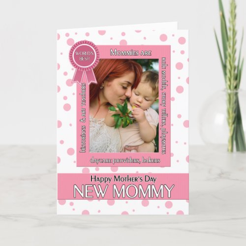 New Mommy Pink Polka Dot Mothers Day Photo Card