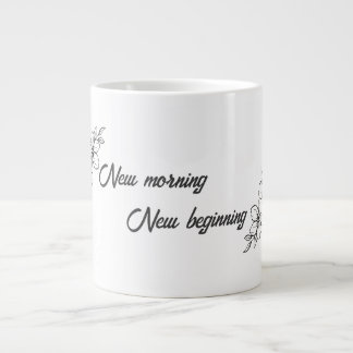 New Morning, New Beginning | Spring Inspirational Giant Coffee Mug