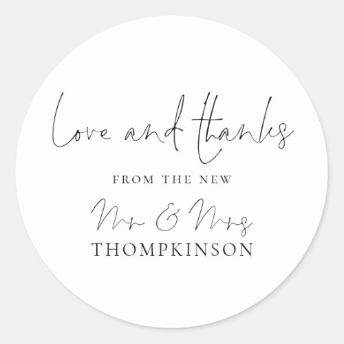 New Mr and Mrs Love and Thanks Handwriting Script Classic Round Sticker