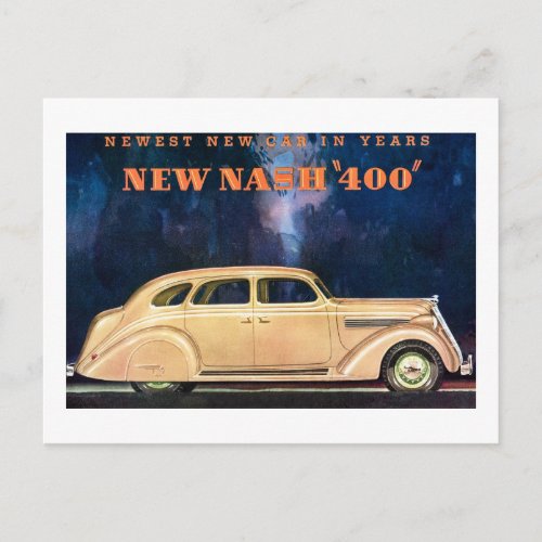 New Nash 400 _ Newest New Car in Years _ Vintage Postcard