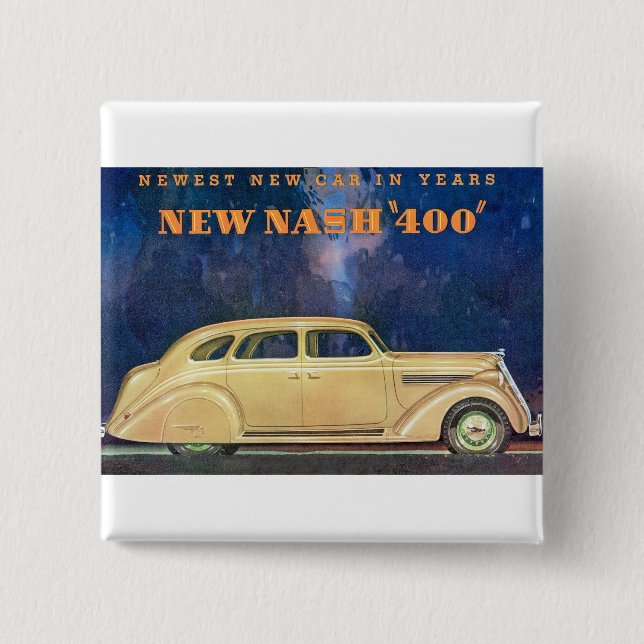 New Nash "400" Pinback Button (Front)