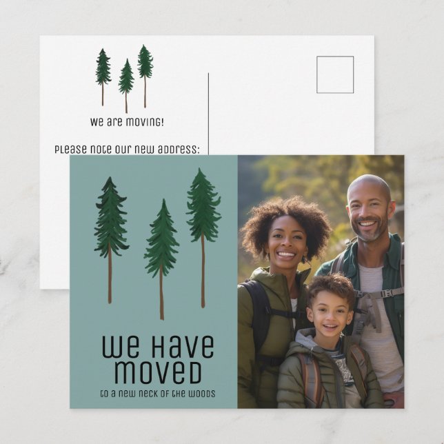 NEW NECK OF WOODS Trees Forest CUSTOM PHOTO Moving Postcard (Front/Back)