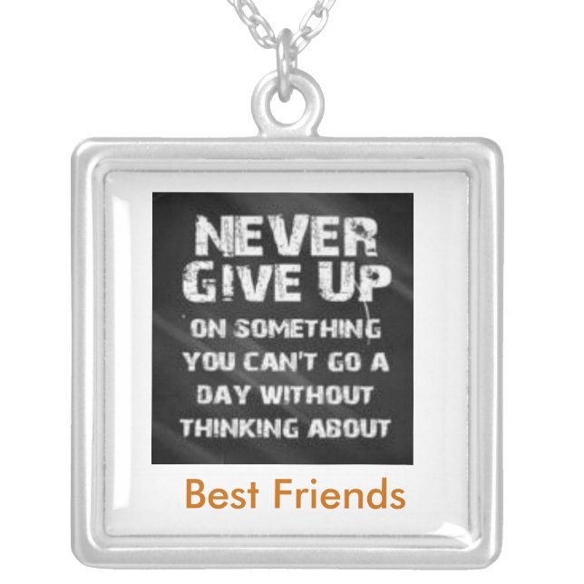 New neckles  :   Never Give up Silver Plated Necklace (Front)