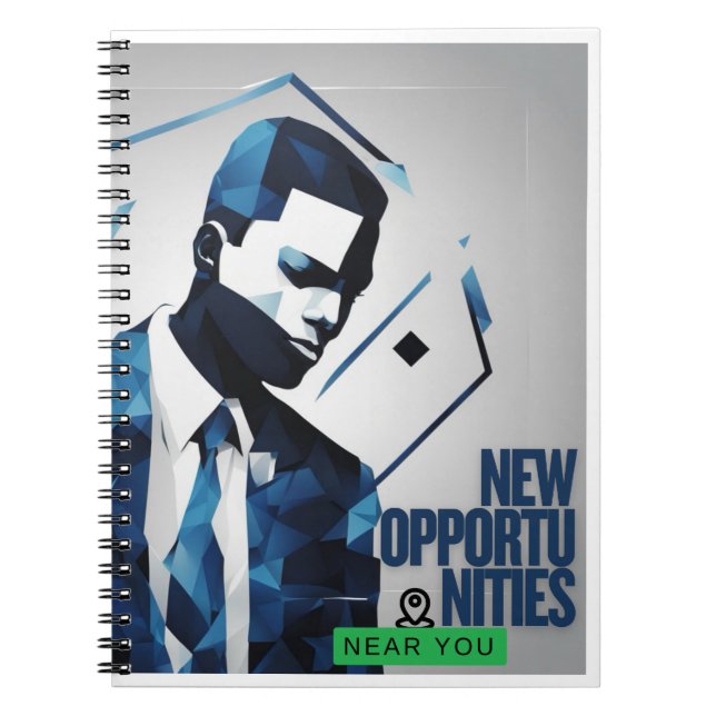 New Opportunities Near You Notebook (Front)