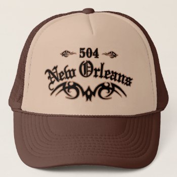 New Orleans 504 Trucker Hat by TurnRight at Zazzle