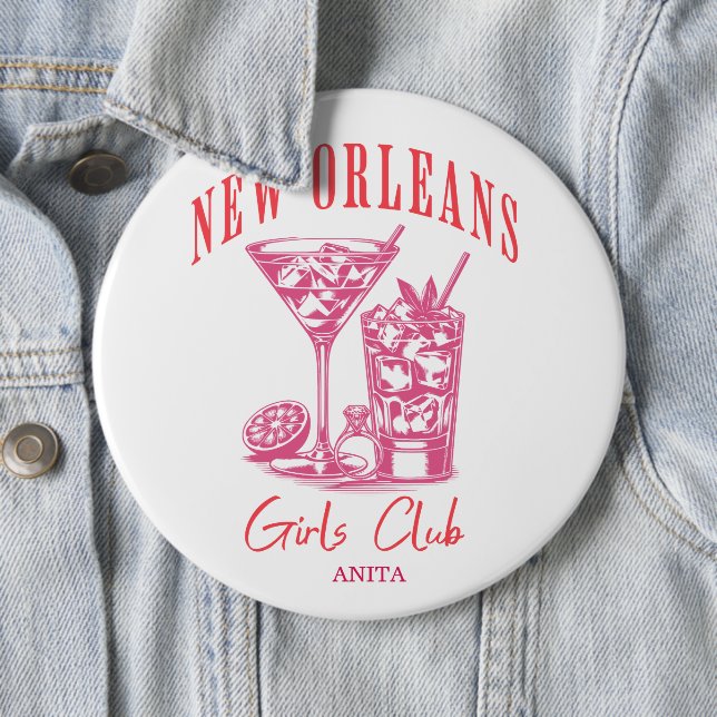 New orleans bachelorette girls club button (In Situ)