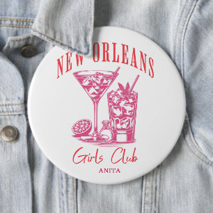 New orleans bachelorette girls club button