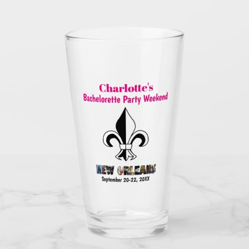 New Orleans Bachelorette Party Girls Trip Beer Glass