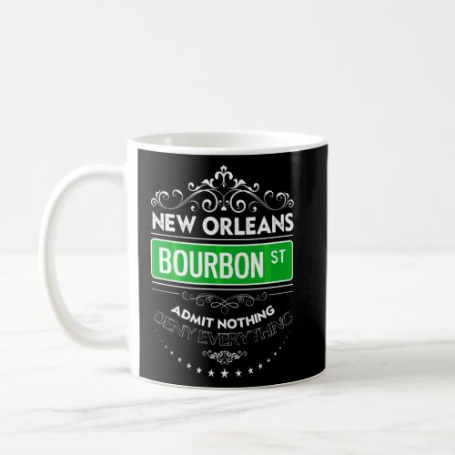 New Orleans  Bourbon Street Mardi Gras  For Women  Coffee Mug