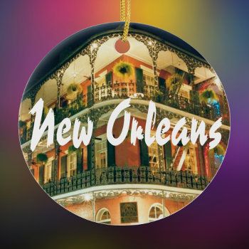New Orleans Commemorative Keepsake Ceramic Ornament by whereabouts at Zazzle