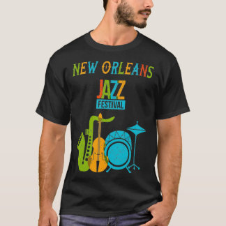 New Orleans Festival of Jazz Music Gift Jazz T-Shirt