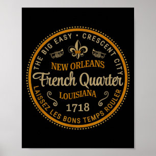 New Orleans French Quarter Laissez Les Bons Temps Poster