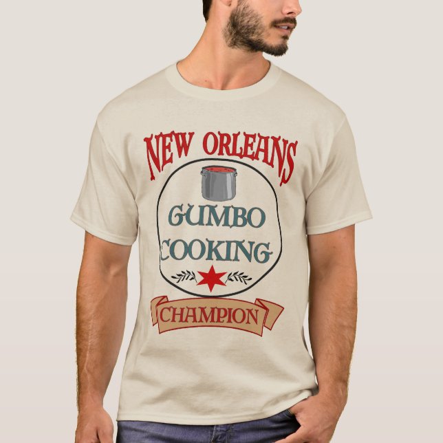 New Orleans Gumbo Cooking Champ T-Shirt (Front)