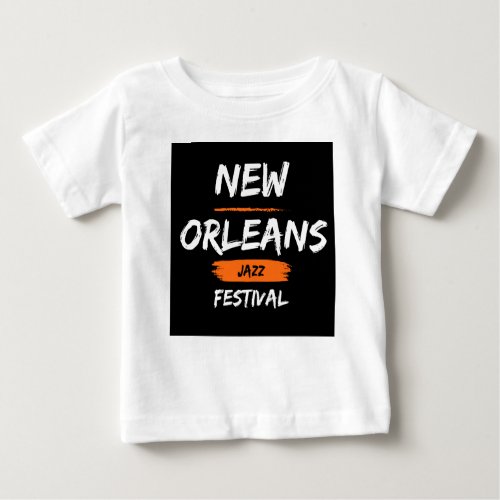 new Orleans jazz  heritage festival Baby T_Shirt