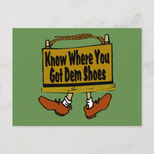 New Orleans Know Where You Got Dem Shoes Postcard