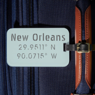 New  Orleans Latitude & Longitude Luggage Tag