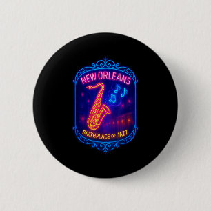 New Orleans, Louisiana, Birthplace Of Jazz  Button