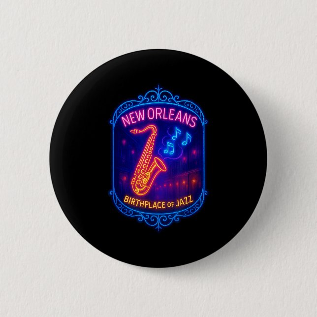 New Orleans, Louisiana, Birthplace Of Jazz  Button (Front)
