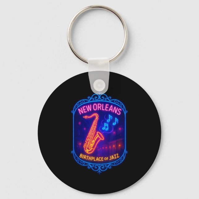 New Orleans, Louisiana, Birthplace Of Jazz  Keychain (Front)