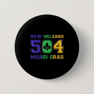 New Orleans Mardi Gras Outfit 504 Louisiana Carniv Button