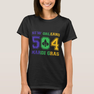New Orleans Mardi Gras Outfit 504 Louisiana Carniv T-Shirt